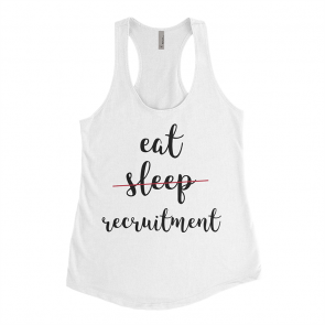 Eat Sleep Recruitment Sorority Racerback Tank 