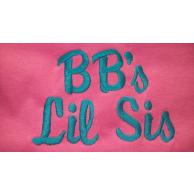 BB Lil Sis Embroidery